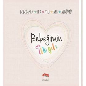 Bebeğimin İlk Yılı Anı Albümü - kollektif