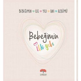 Bebeğimin İlk Yılı Anı Albümü - kollektif