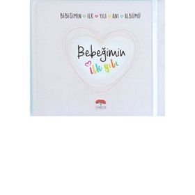 Bebeğimin İlk Yılı Anı Albümü - kollektif