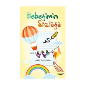 Bebeğimin Sözlüğü / Zeynep Evliyaoğlu