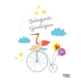 Bebeğimle Günlüğüm - Kolektif Yazar