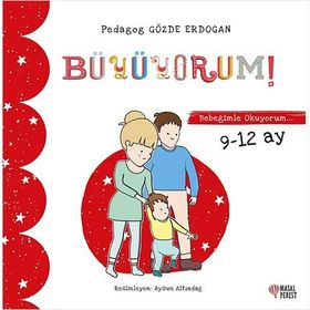 Bebeğimle Okuyorum - Büyüyorum - 9-12 Ay - Gözde Erdoğan