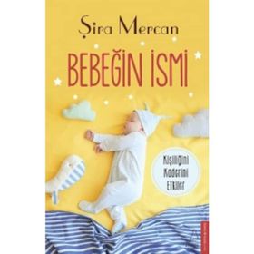 Bebeğin İsmi - Şira Mercan