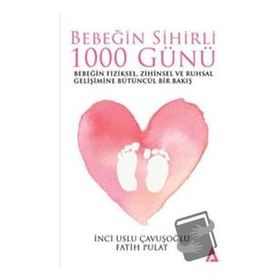 Bebeğin Sihirli 1000 Günü - Fatih Pulat
