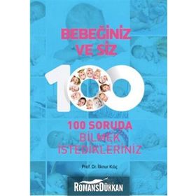 Bebeğiniz ve Siz - İlknur Kılıç