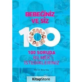 Bebeğiniz ve Siz - İlknur Kılıç