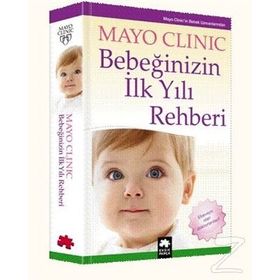 Bebeğinizin İlk Yılı Rehberi - mayo clinic uzmanlari