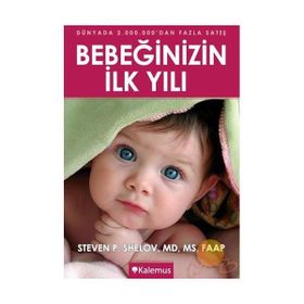 BEBEĞİNİZİN İLK YILI - STEVEN P. SHELOV, ROBERT E. HANNEMANN