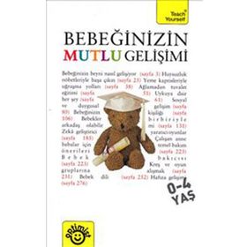 BEBEĞİNİZİN MUTLU GELİŞİMİ - CAROLINE DEACON