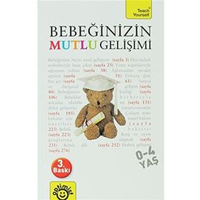BEBEĞİNİZİN MUTLU GELİŞİMİ - CAROLINE DEACON