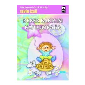 BEBEK BAKICISI KAPLUMBAĞA - SEVIN İZGÜ