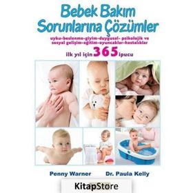 Bebek Bakım Sorunlarına Çözümler - Penny Warner Paula Kelly