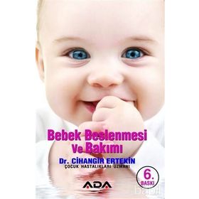 Bebek Beslenmesi ve Bakımı - Cihangir Ertekin