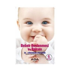 Bebek Beslenmesi ve Bakımı - Cihangir Ertekin