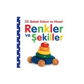 BEBEK DOKUN VE HISSET RENKLER VE ŞEKİLLER - DAWN SIRETT
