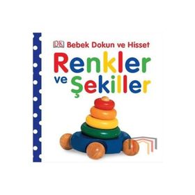 BEBEK DOKUN VE HISSET RENKLER VE ŞEKİLLER - DAWN SIRETT