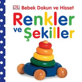 BEBEK DOKUN VE HISSET RENKLER VE ŞEKİLLER - DAWN SIRETT