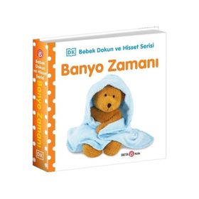 Bebek Dokun ve Hisset Serisi Banyo Zamanı - Beta Kids Yayınları