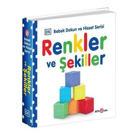 Bebek Dokun ve Hisset Serisi Renkler ve Şekiller - Beta Kids Yayınları