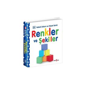 Bebek Dokun ve Hisset Serisi Renkler ve Şekiller - Beta Kids Yayınları