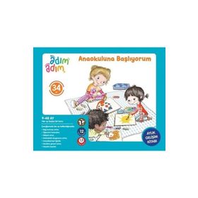 Bebek Eğitimi Anaokuluna Başlıyorum 34. Ay Gelişim Kitabı-Adım Adım
