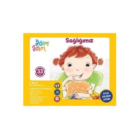 Bebek Eğitimi Sağlığımız 33. Ay Gelişim Kitabı-Adım Adım