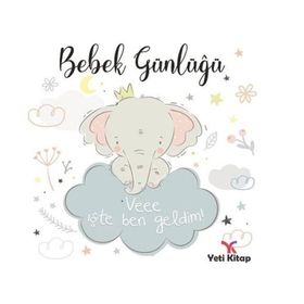 Bebek Günlüğü - Feyyaz Ulaş