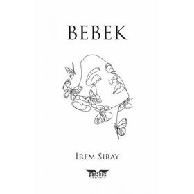 Bebek - İrem Sıray