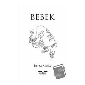 Bebek - İrem Sıray