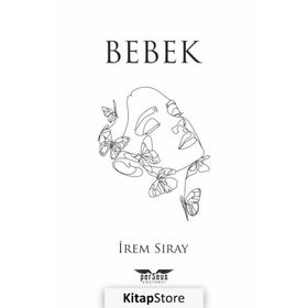 Bebek - İrem Sıray