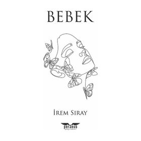 Bebek - İrem Sıray