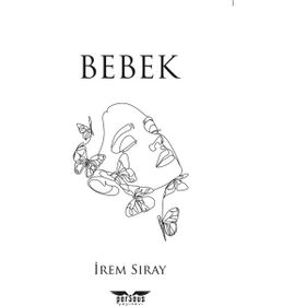 Bebek - İrem Sıray