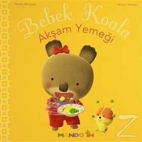 Bebek Koala Akşam Yemeği - Alexis Nesme Nadia Berkane Alexis Nesme