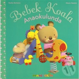 Bebek Koala Anaokulunda - Alexis Nesme Nadia Berkane Alexis Nesme