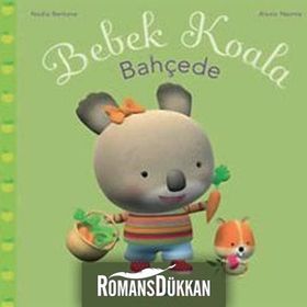 BEBEK KOALA BAHÇEDE - NADIA BERKANE;ALEXIS NEMSE