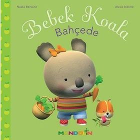 BEBEK KOALA BAHÇEDE - NADIA BERKANE;ALEXIS NEMSE