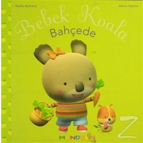 BEBEK KOALA BAHÇEDE - NADIA BERKANE;ALEXIS NEMSE