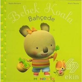 BEBEK KOALA BAHÇEDE - NADIA BERKANE;ALEXIS NEMSE