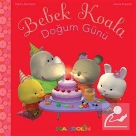 BEBEK KOALA DOĞUM GÜNÜ - NADIA BERKANE;ALEXIS NEMSE
