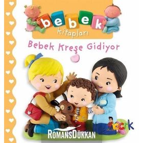 Bebek Kreşe Gidiyor - Nathalie Belineau