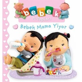 Bebek Mama Yiyor - Nathalie Belineau