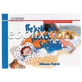 Bebek ve Çocuk Sağlığı - Gülhanım Bayrak
