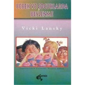 BEBEK VE ÇOCUKLARDA BESLENME