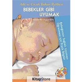 BEBEKLER GIBI UYUMAK - GONZALO PIN;ROSARIO GENIS