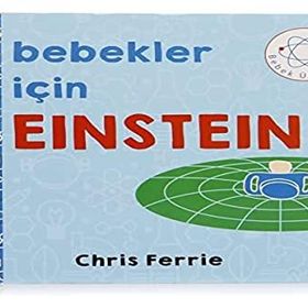 Bebekler İçin Einstein - Chris Ferrie