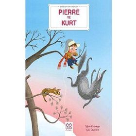 Bebekler İçin Klasikler - Pierre ve Kurt
