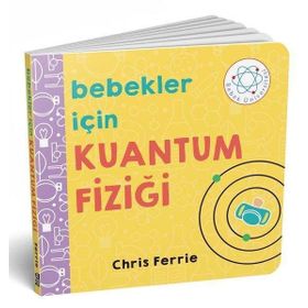 Bebekler İçin Kuantum Fiziği - Chris Ferrie