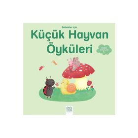 Bebekler İçin Küçük Hayvan Öyküleri - Ghislaine Biondi
