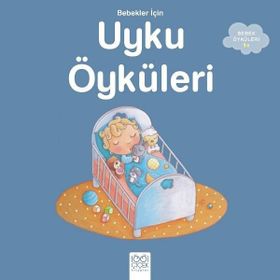 Bebekler İçin Uyku Öyküleri - Ghislaine Biondi
