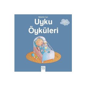 Bebekler İçin Uykudan Önce Uykulu Öyküler - Ghislaine Biondi